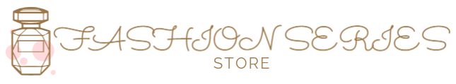 Fashion Series Store